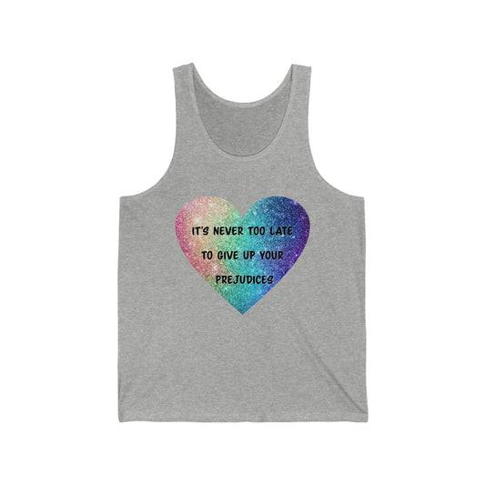 Give Up Prejudices Tank Top