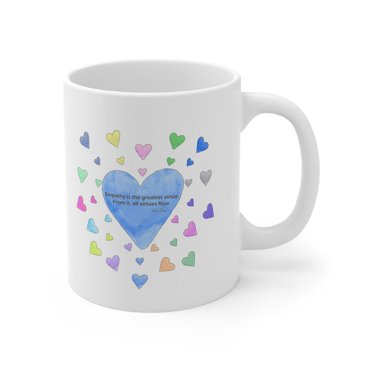 Empathy - Greatest Virtue 11 oz White Ceramic Mug